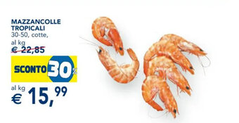 Esselunga Mazzancolle Tropicali 30-50, cotte, al kg offerta