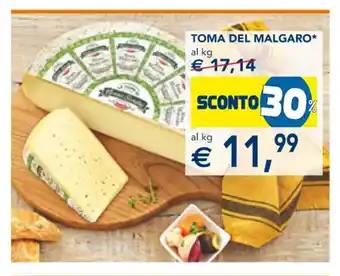 Esselunga Toma Del Malgaro al kg offerta