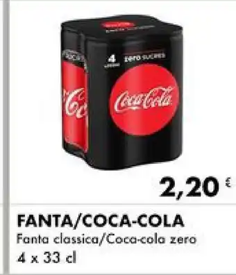 Iper Tosano Fanta / Coca-Cola Fanta classica/Coca-cola zero 4x33 cl offerta