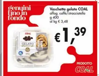 Supermercato Coal Vaschetta di gelato coal offerta