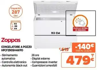 Expert Zoppas Congelatore A Pozzo HFCF290SH4WFO offerta