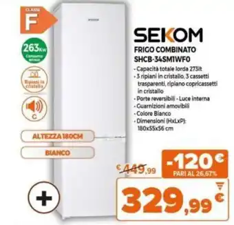 Expert Sekom Frigo Combinato SHCB-34SM1WF0 offerta