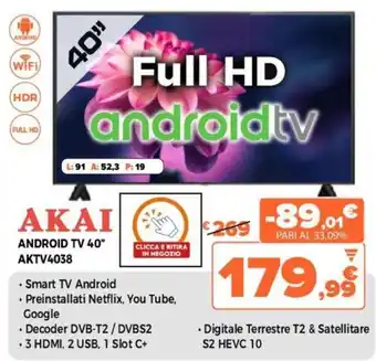 Expert Akai Android TV 40" AKTV4038 offerta