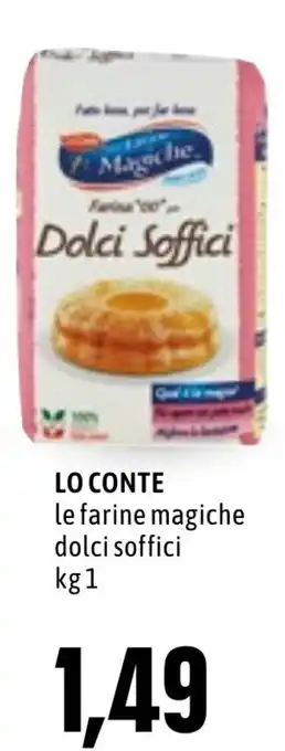 Emi Market Lo Conte le farine magiche dolci soffici kg 1 offerta