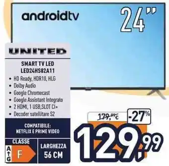 Unieuro United Smart TV LED 24" LED24HS82A11 offerta