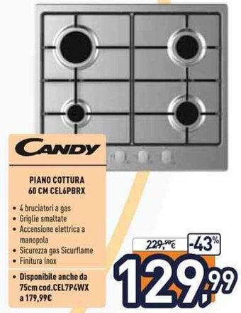 Unieuro Candy Piano Cottura 60 CM CEL6PBRX offerta