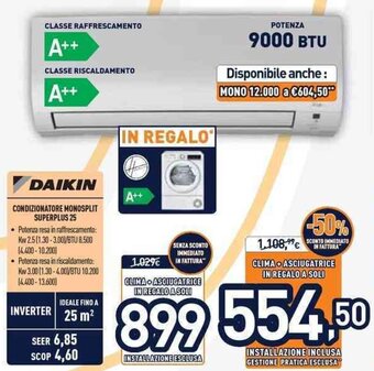 Unieuro Daikin Condizionatore Monosplit Superplus 25 offerta
