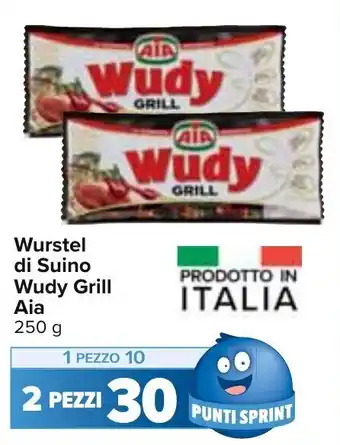 Carrefour Aia Wurstel di Suino Wudy Grill 250 g offerta