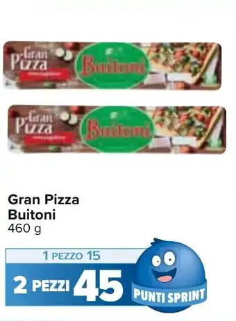 Carrefour Buitoni Gran Pizza 460 g offerta