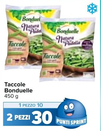 Carrefour Bonduelle Taccole 450 g offerta