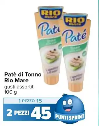 Carrefour Rio Mare Patè di Tonno gusti assortiti 100 g offerta