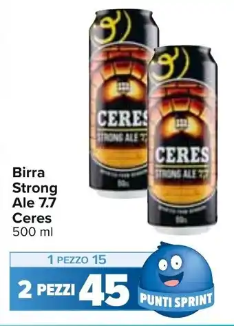Carrefour Ceres Strong Ale 7.7 Birra 500 ml offerta