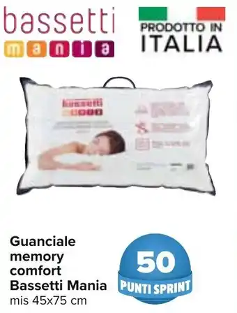 Carrefour Bassetti Mania Guanciale memory comfort mis 45x75 cm offerta