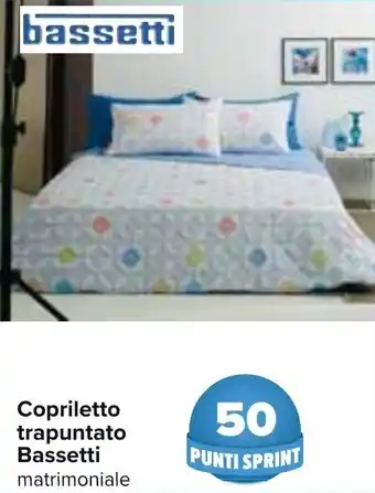 Carrefour Bassetti Copriletto trapuntato matrimoniale offerta