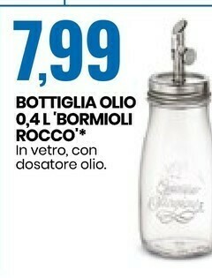 Eurospin Bormioli Rocco Bottiglia Olio 0,4L offerta