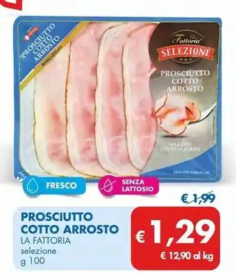 MD Discount La fattoria prosciutto cotto arrosto offerta