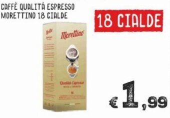 MAX Supermercati Caffè Qualità Espresso Morettino 18 Cialde offerta