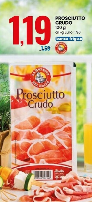 Eurospin La Bottega Del Gusto - Prosciutto Crudo 100 G offerta