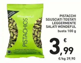 Conad Wonderful Pistacchi Sgusciati Tostati Leggermente Salati busta 100 g offerta