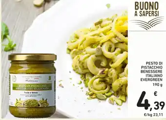 Conad Pesto di Pistacchio Benessere Italiano Evergreen 190 g offerta