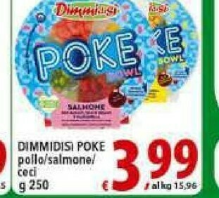 Iper Triscount Dimmidisi Poke Pollo offerta