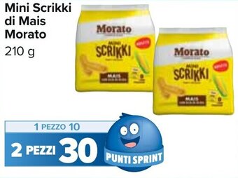 Carrefour Morato Mini Scrikki di Mais 210 g offerta