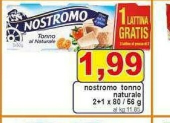 Gros Nostromo Tonno offerta