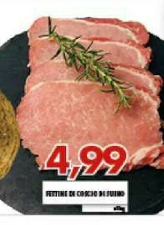 Gros Fettine Di Coscio Di Suino offerta