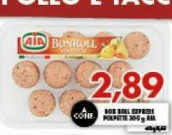 MA Supermercati Aia Bon Roll Express Polpette 300 G offerta