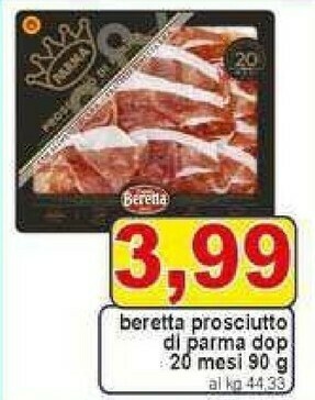 Pewex Beretta Prosciutto di Parma offerta