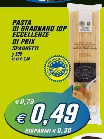Prix Quality Pasta di Gragnano IGP Eccellenze di Prix 500g offerta