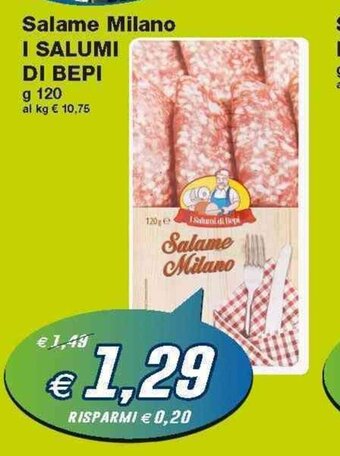 Prix Quality I Salumi di Bepi Salame Milano 120g offerta