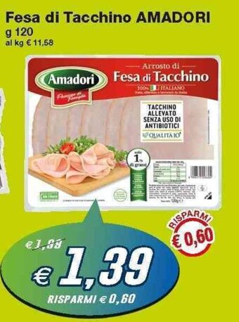 Prix Quality Amadori Fesa di Tacchino 120g offerta
