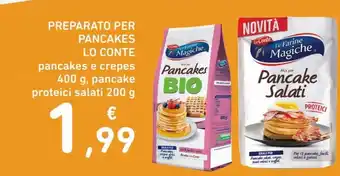 Conad Preparato Per Pancakes Lo Conte pancakes e crepes 400 g pancake proteici salati 200 g offerta