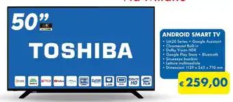MD Discount Toshiba 50" Android Smart TV 1129 x 245  x 710 mm offerta