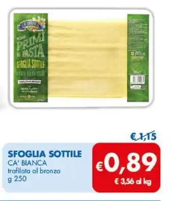 MD Discount Sfoglia Sottile Ca' Bianca trafilata al bronzo 250 g offerta