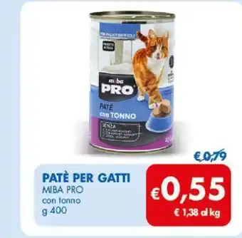 MD Discount Patè Per Gatti Miba Pro con tonno 400 g offerta