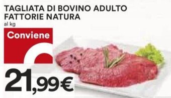 Coop Tagliata di Bovino Adulto Fattorie Natura offerta