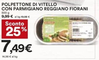 Coop Polpettone di Vitello con Parmigiano Reggiano Fiorani 500 g offerta