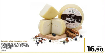Conad Pecorino di Amatrice Caseificio di Amatrice Petrucci offerta