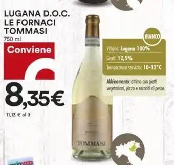 Coop Lugana D.O.C. Le Fornaci Tommasi 750 ml offerta