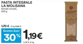 Coop La Molisana Pasta Integrale formati normali 500 g offerta