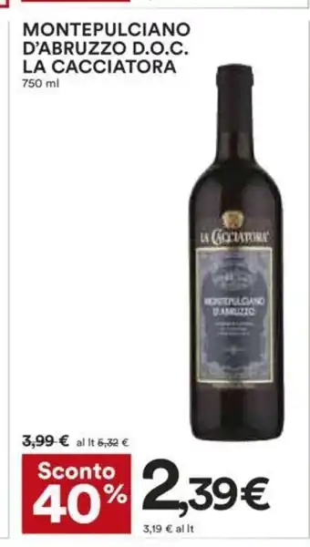 Coop Montepulciano D'Abruzzo D.O.C. La Cacciatora 750 ml offerta