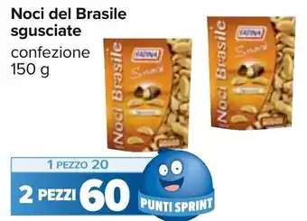 Carrefour Noci del Brasile sgusciate confezione 150 g offerta