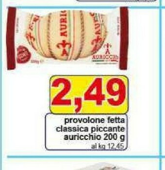 Pewex Auricchio Provolone offerta