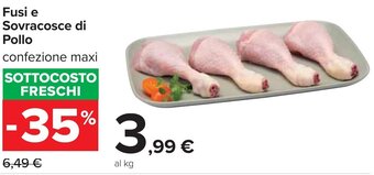 Carrefour Fusi e Sovracosce di Pollo offerta