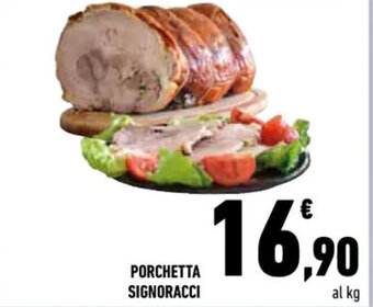 Conad Porchetta Signoracci offerta