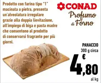 Conad Panaccio 300 g circa offerta