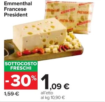Carrefour President Emmenthal Francese offerta