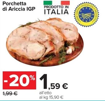 Carrefour Porchetta di Ariccia IGP offerta